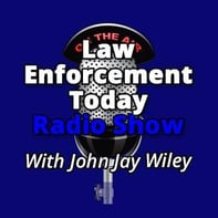 Law Enforcement Today Podcast